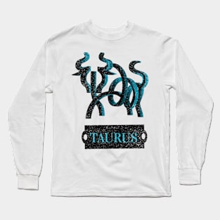 TAURUS HOROSCOPE SIGN Long Sleeve T-Shirt